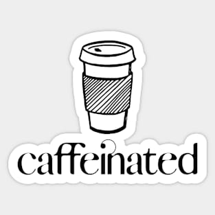 Caffeinated Coffee Cup Sticker